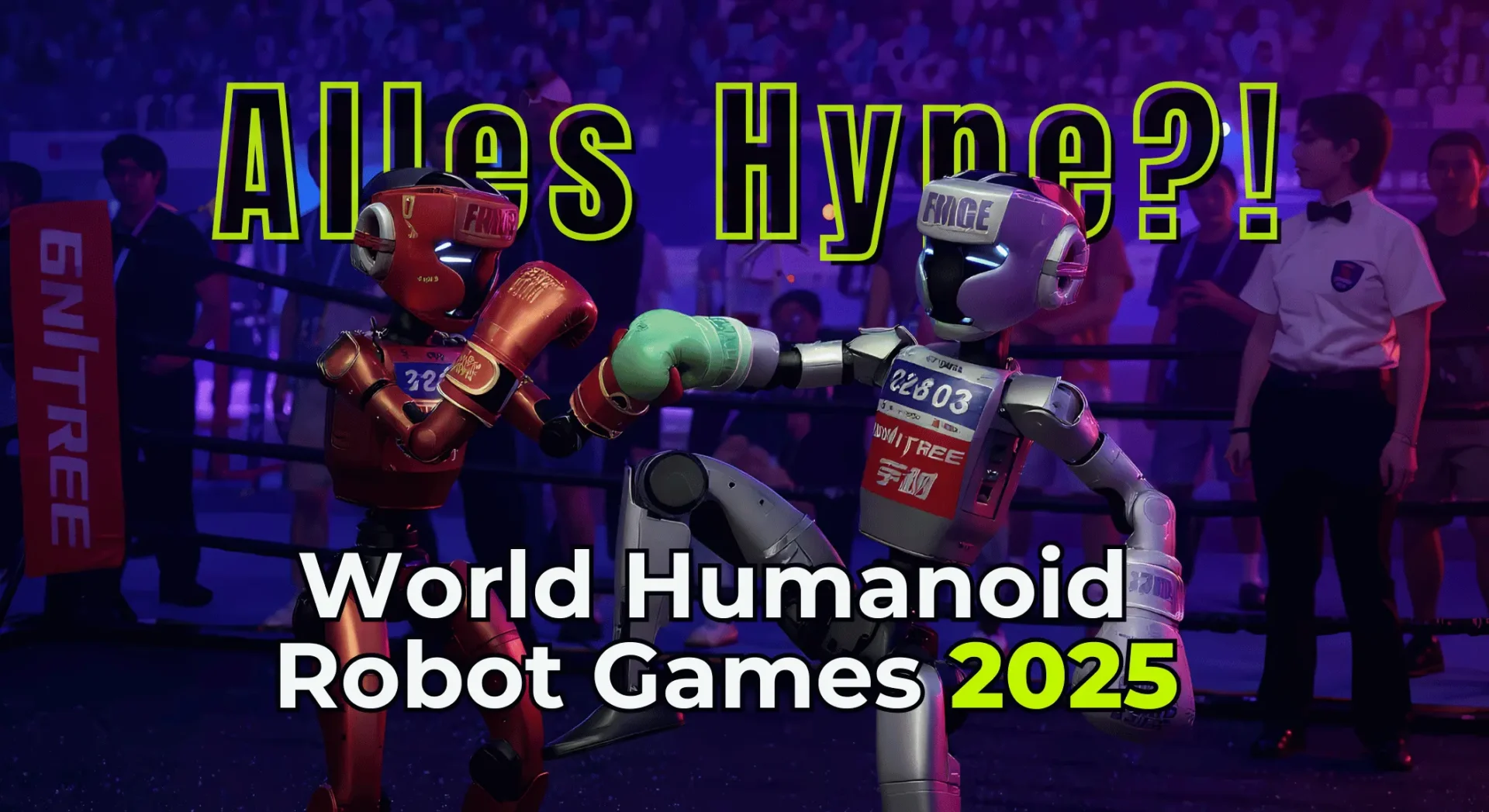 World Humanoid Games 2025 - Featured Image